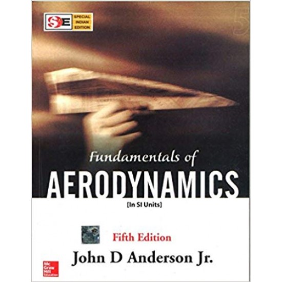 Fundamentals of Aerodynamics (In SI Units) 5th Edition