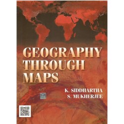 Geography Through Maps (K. Siddhartha)