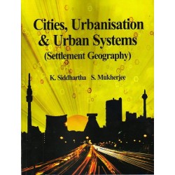 cities urbanization and urban system (k siddharth)