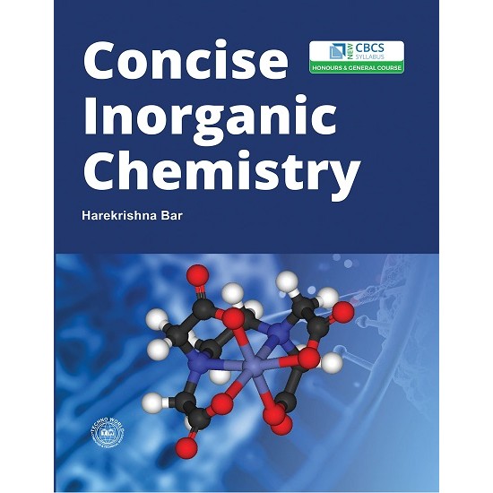 Concise Inorganic Chemistry (Harekrishna Bar)