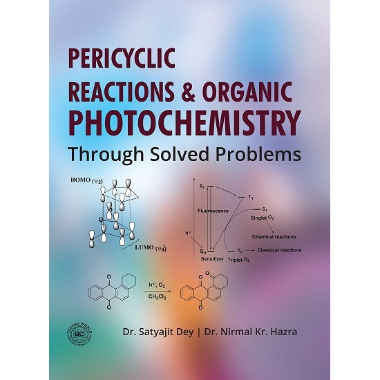 Pericyclic Reactions & Organic Photochemistry