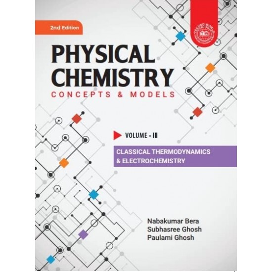 Physical Chemistry Concepts and models vol-III