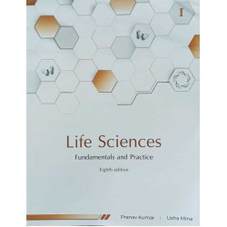 Life Sciences Fundamentals And Practice Part- I 8th Edition (Pranav Kumar, Usha Mina)