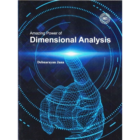 Amazing power of Dimensional Analysis (Debnarayan Jana)