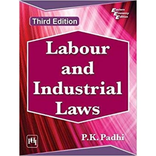 Labour and Industrial Laws 3rd Edition