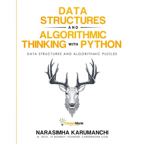 Data Structure and Algorithmic Thinking with Python (Narasimha Karumanchi)