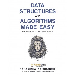 Data Structures and Algorithms Made Easy