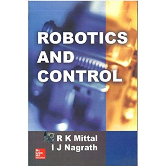 Robotics and Control (R K Mittal)