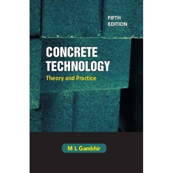 Concrete Technology Theory and Practice 5th edition