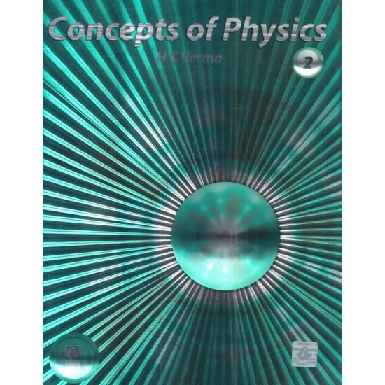 Concepts of Physics 2 1st Edition