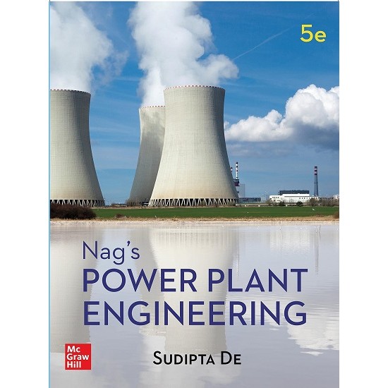 Nag’s Power Plant Engineering 5th Edition (Sudipta De)