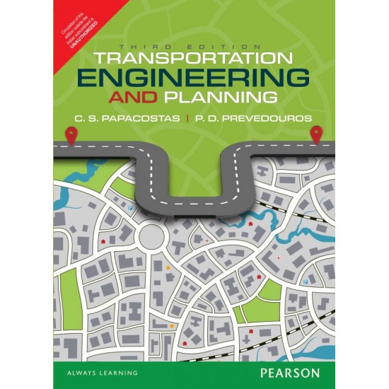 Transportation Engineering and Planning 3rd Edition