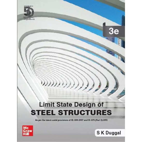 Limit State Design of Steel Structures 3rd Edition (S K Duggal)