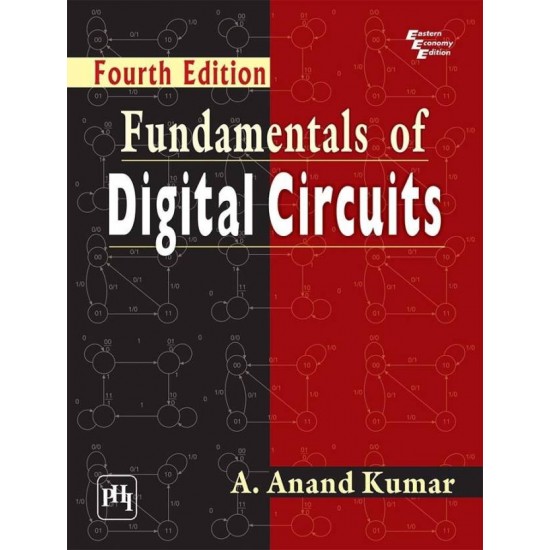 Fundamentals of Digital Circuits 4th Edition