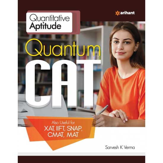 Quantitative Aptitude Quantum Cat (Sarvesh K Verma, 2023)