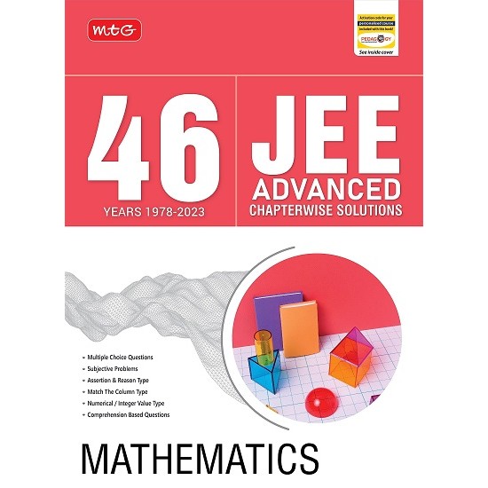 MTG 46 Years JEE Advanced Previous Years Solved Question Papers Mathematics