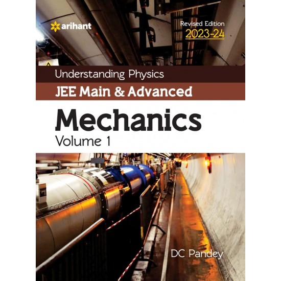 Mechanics Part 1 Jee Main and Advanced (D C Pandey, 2024)