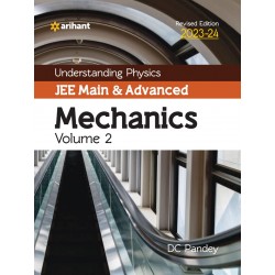 Mechanics part 2 For Jee Main and Advanced ( DC Pandey, 2024)