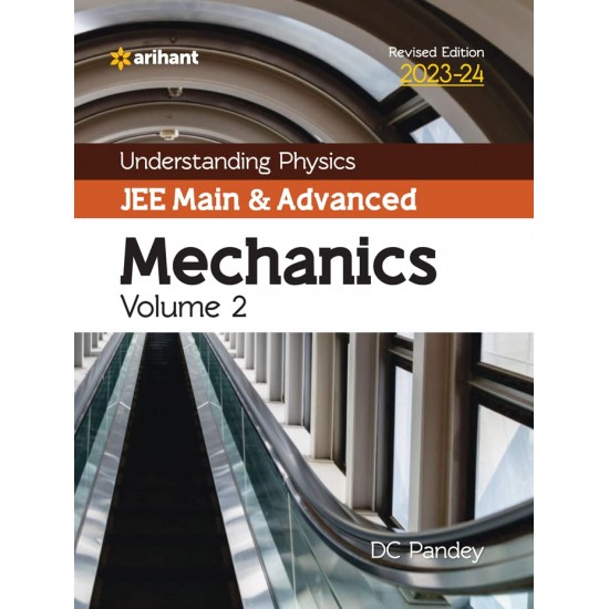 Mechanics part 2 For Jee Main and Advanced ( DC Pandey, 2024)