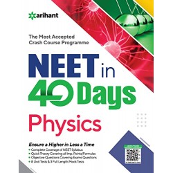 NEET In 40 Days Physics For 2022