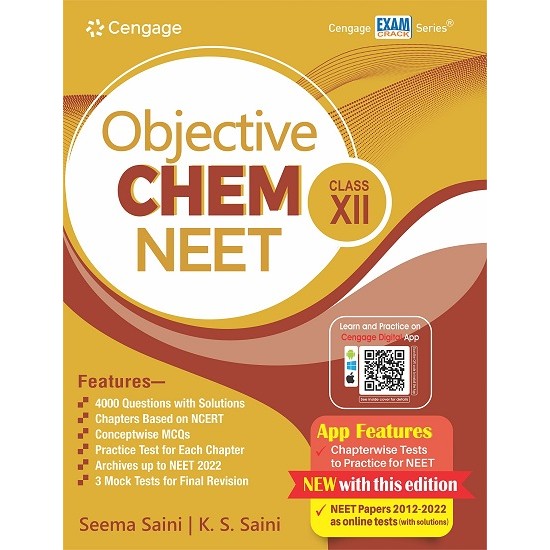 Objective Chemistry NEET Class XII (Seema Saini & K. S. Saini)