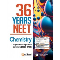 36 Year's Chapterwise Solutions NEET Chemistry 2024