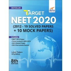 Target NEET 2020 (2019 - 12 Solved Papers + 10 Mock Papers) 8th Edition