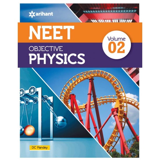 NEET Objective Physics 2024 Vol 2 (DC Pandey)