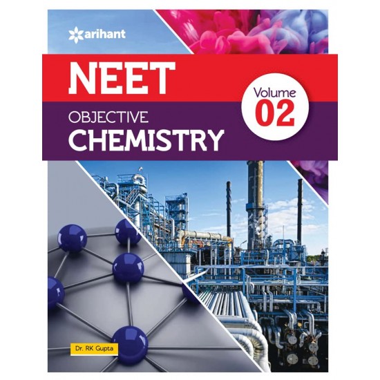 NEET Objective Chemistry 2024 Vol 2 (RK Gupta)