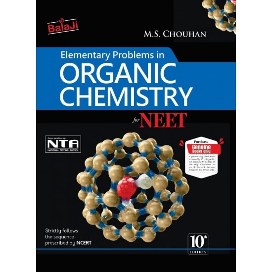 Elementry Problems in Organic Chemistry for NEET 2024 (MS Chouhan) 10th Edition