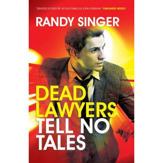 Dead Lawyers Tell No Tales