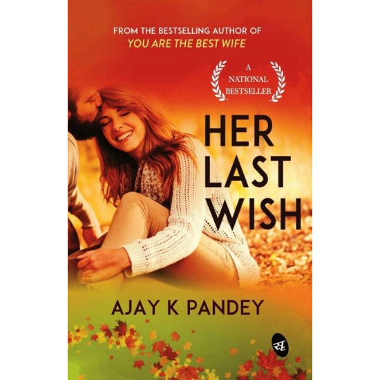 Her Last Wish 1st Edition