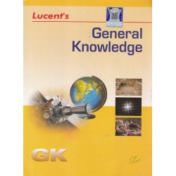 Lucent's - General Knowledge