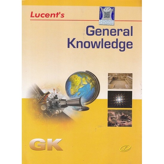 Lucent's - General Knowledge