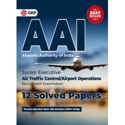 AAI (Airports Authority Of India) Junior Executive 12 Solved Papers