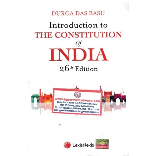 Introduction To The Constitution of India (Durga Das Basu) 26th Edition