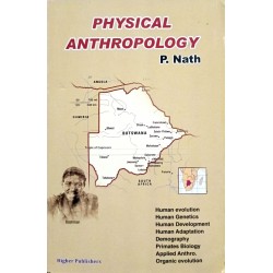 Physical Anthropology 10th Edition (P Nath)