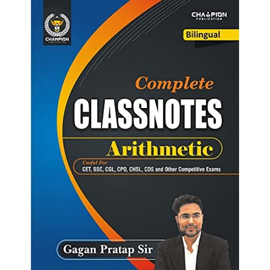 Complete Classnotes Arithmetic (Bilingual, Gagan Pratap)