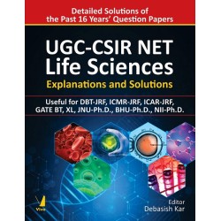 UGC CSIR NET Life Sciences Explanations and Solutions (Debasish Kar)