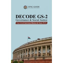 Decode GS 2 Governance & Social Justice (Mudit Jain)