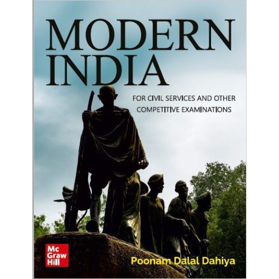 Modern India For Civil Services and Other Competitive Examinations (Poonam Dalal Dahiya)