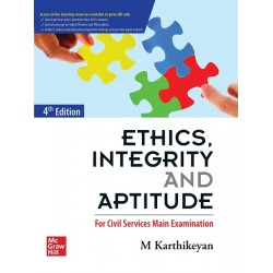 Ethics, Integrity and Aptitude 4rd Edition