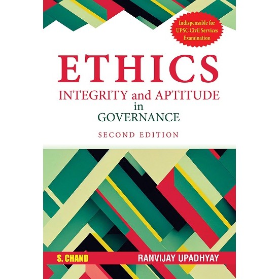 Ethics Integrity and Aptitude in Governance (Ranvijay Upadhyay)