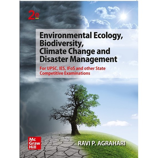 Environmental Ecology Biodiversity, Climate Change and Disaster Management 2nd Edition (Ravi P Agrahari)