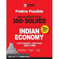 Prelims Possible Indian Economy IAS and State PCS 300 Solved