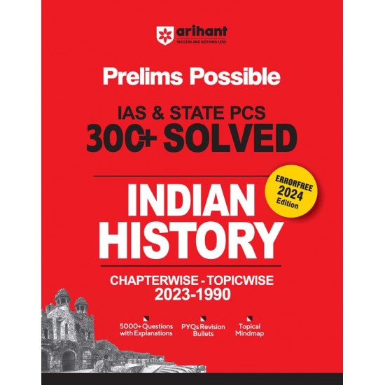 Prelims Possible Indian History IAS And State PCS 300 Solved