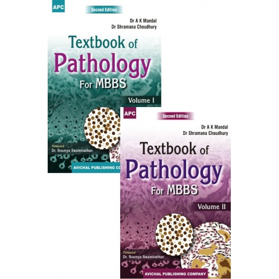 Textbook of Pathology for MBBS Vol- I & II (A.K. Mandal)