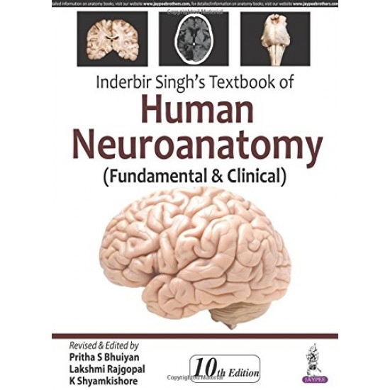 Inderbir Singh's Textbook of Human Neuroanatomy 10th edition