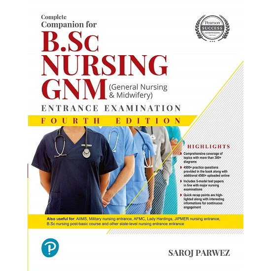 B.Sc. Nursing GNM Entrance Examination 4th Edition