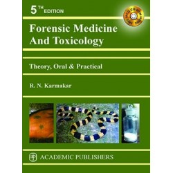 Forensic Medicine and Toxicology (R N Karmakar)